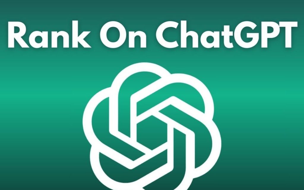 Rank on ChatGPT AI